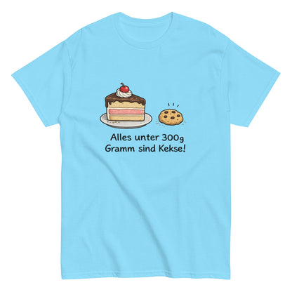 Lustiges T-Shirt „Alles unter 300g Gramm sind Kekse!“ – Perfekt für Naschkatzen & Humor - Fans, Herren, Frauen, Unisex T-Shirt - SprücheKüche - Druckfrisch & frech