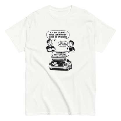 Lustiges T-Shirt „Ich bin 35 und habe den Körper eines 20 - Jährigen“ – Humor Spruch Shirt – Geschenk für Männer & Frauen, Unisex T-Shirt - SprücheKüche - Druckfrisch & frech