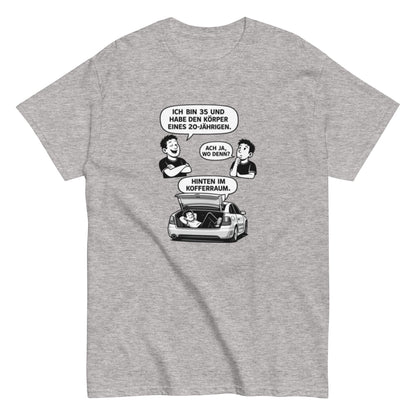 Lustiges T-Shirt „Ich bin 35 und habe den Körper eines 20 - Jährigen“ – Humor Spruch Shirt – Geschenk für Männer & Frauen, Unisex T-Shirt - SprücheKüche - Druckfrisch & frech
