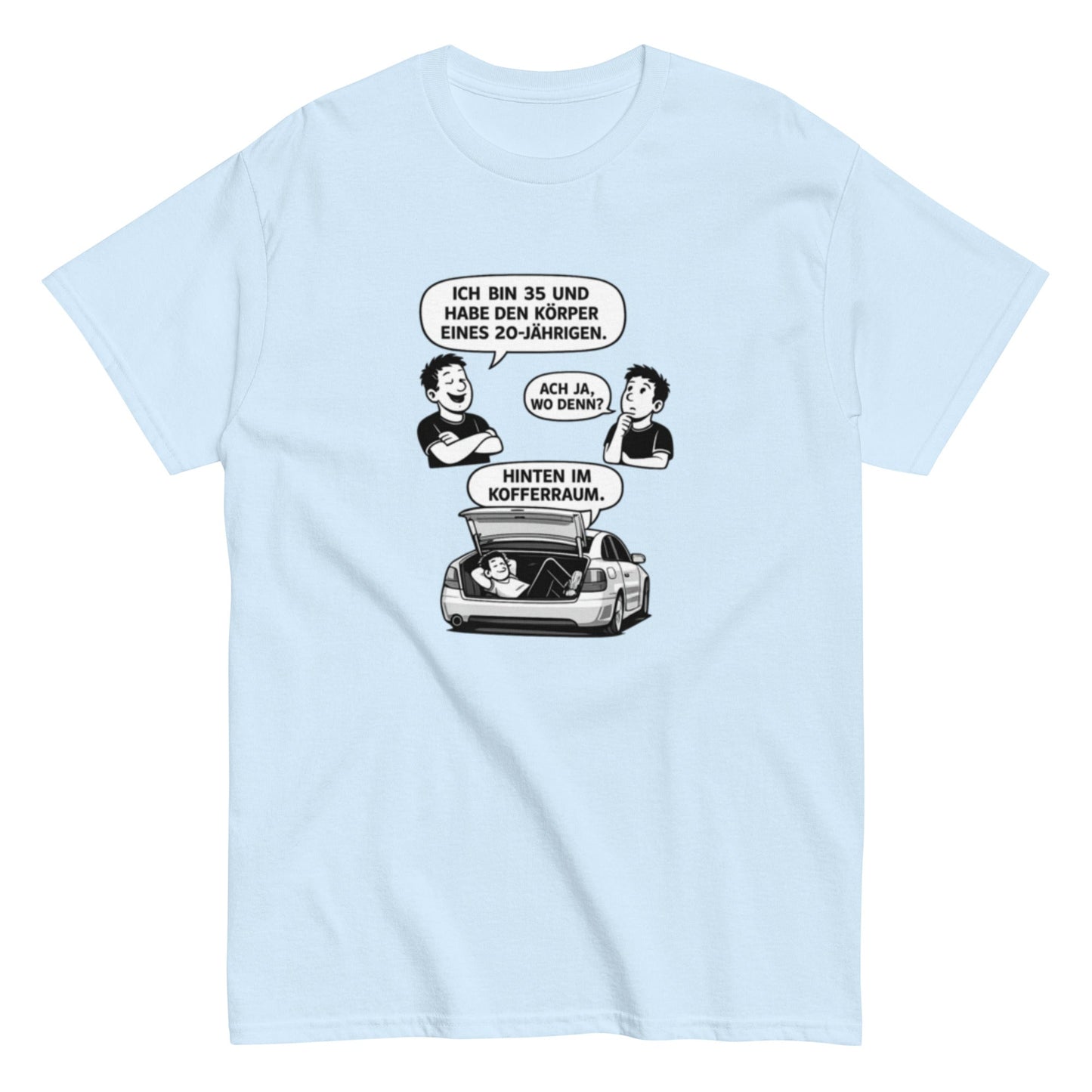 Lustiges T-Shirt „Ich bin 35 und habe den Körper eines 20 - Jährigen“ – Humor Spruch Shirt – Geschenk für Männer & Frauen, Unisex T-Shirt - SprücheKüche - Druckfrisch & frech
