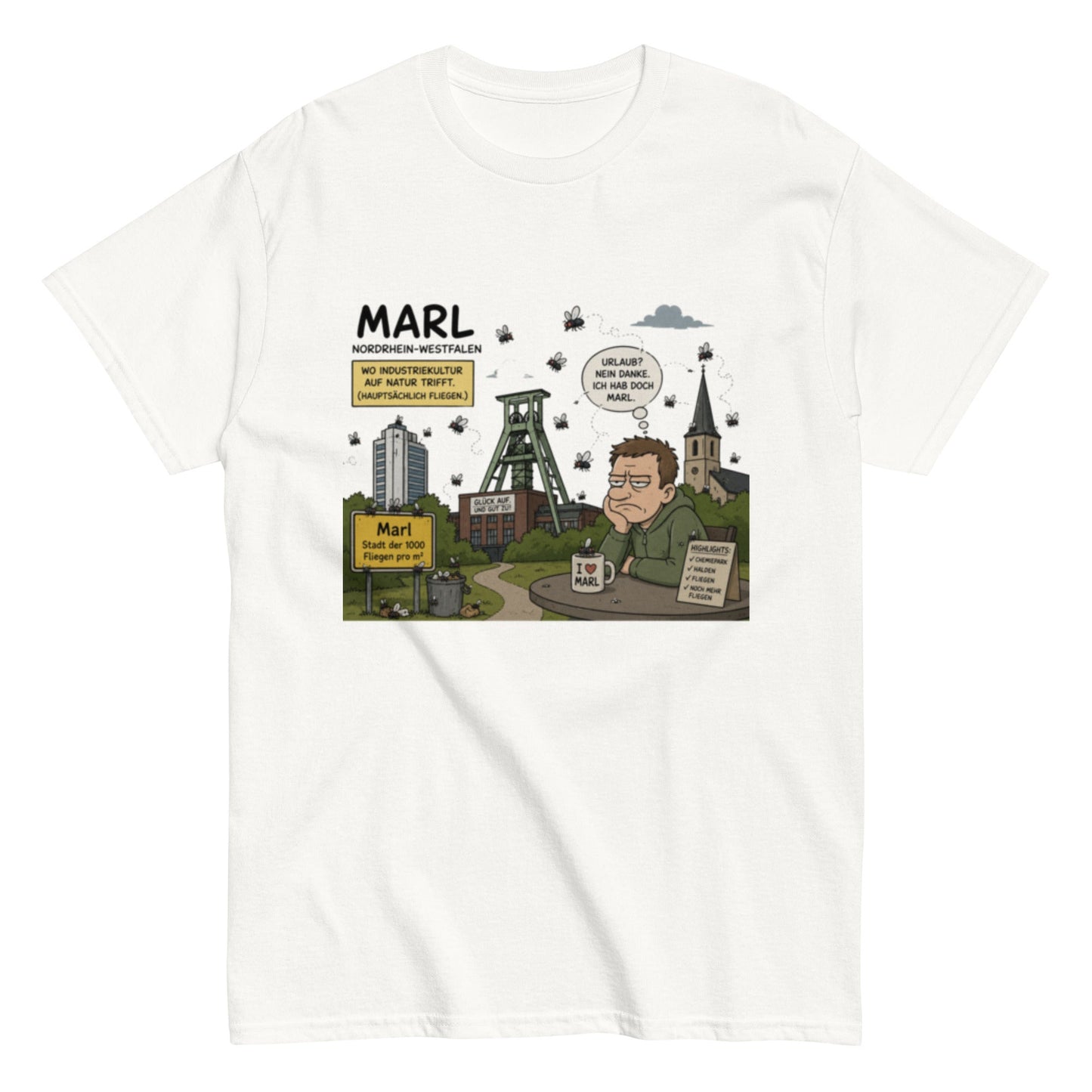 Marl Fliegenplage T-Shirt – Sarkastisches Ruhrpott Comic Design aus NRW, Herren, Frauen, Unisex T-Shirt - SprücheKüche - Druckfrisch & frech