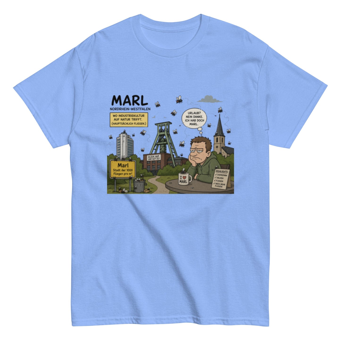 Marl Fliegenplage T-Shirt – Sarkastisches Ruhrpott Comic Design aus NRW, Herren, Frauen, Unisex T-Shirt - SprücheKüche - Druckfrisch & frech