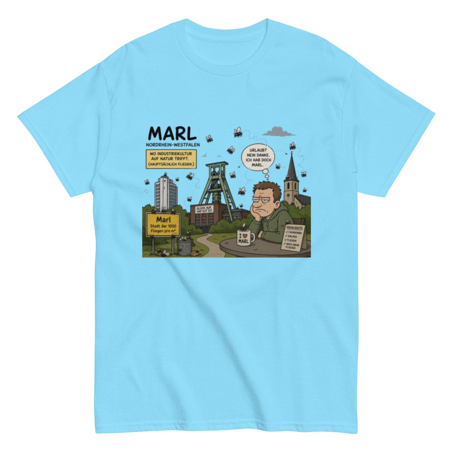 Marl Fliegenplage T-Shirt – Sarkastisches Ruhrpott Comic Design aus NRW, Herren, Frauen, Unisex T-Shirt - SprücheKüche - Druckfrisch & frech