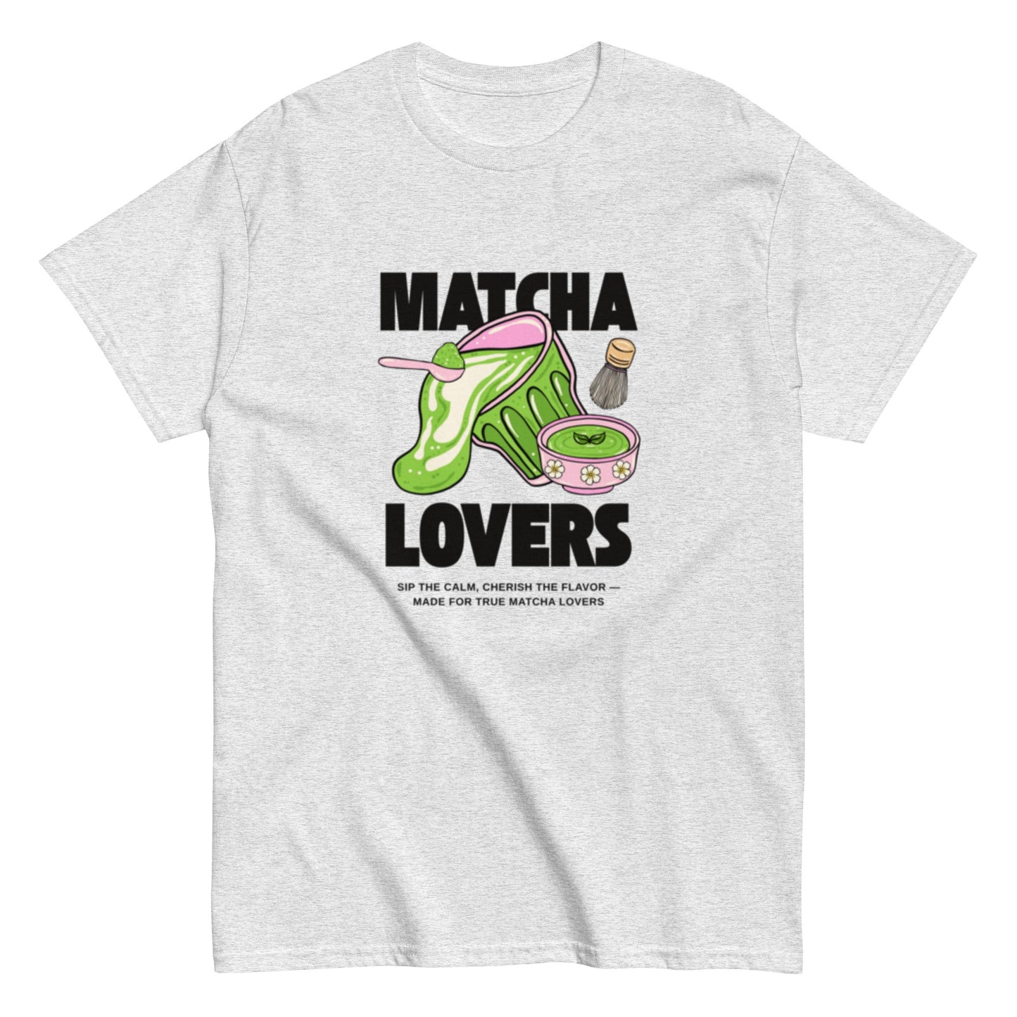 Matcha Lovers T-Shirt – Süßes Matcha Design für echte Tea Fans, Herren, Frauen, Unisex T-Shirt - SprücheKüche - Druckfrisch & frech