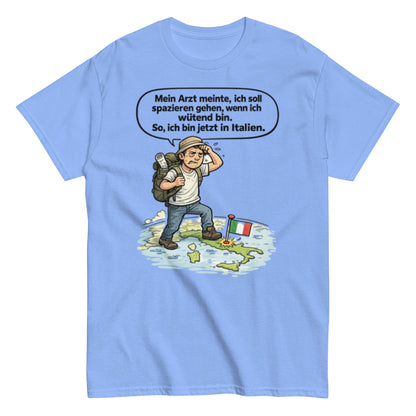 MEIN ARZT MEINTE... ITALIEN - Lustiges Herren T-Shirt - SprücheKüche - Druckfrisch & frech