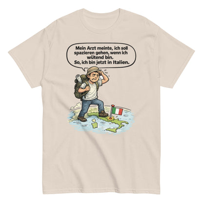 MEIN ARZT MEINTE... ITALIEN - Lustiges Herren T-Shirt - SprücheKüche - Druckfrisch & frech