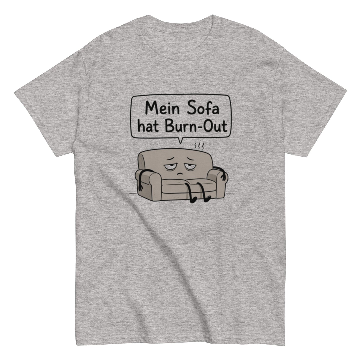 Mein Sofa hat Burn - Out – Lustiges minimalistisches T-Shirt im Comic - Style, Herren, Frauen, Unisex T-Shirt - SprücheKüche - Druckfrisch & frech