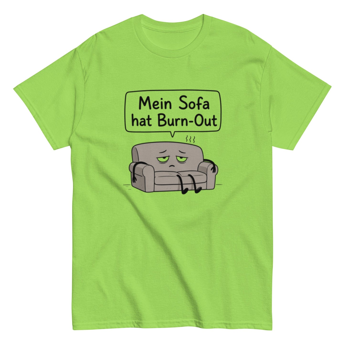 Mein Sofa hat Burn - Out – Lustiges minimalistisches T-Shirt im Comic - Style, Herren, Frauen, Unisex T-Shirt - SprücheKüche - Druckfrisch & frech