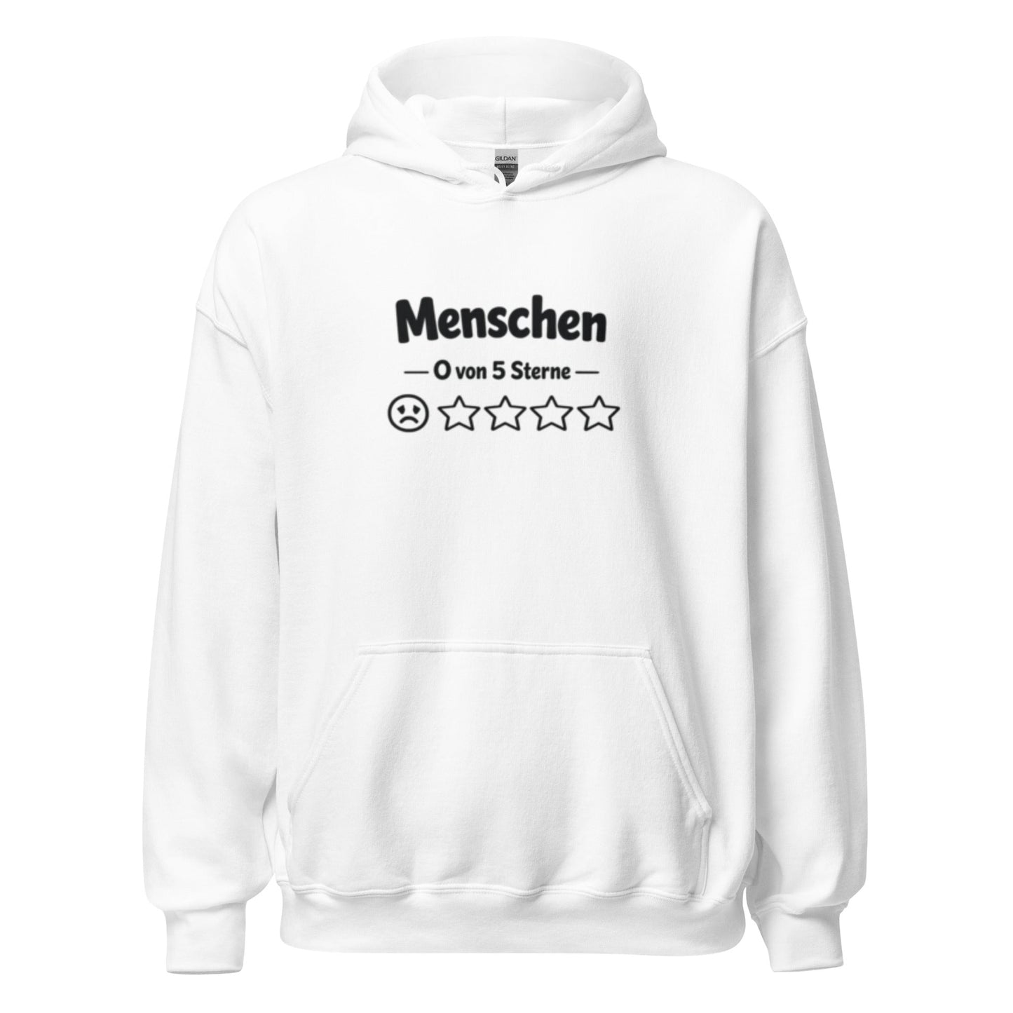 Menschen 0 von 5 Sterne-Bewertung - Lustiger Unisex-Hoodie - SprücheKüche - Druckfrisch & frech