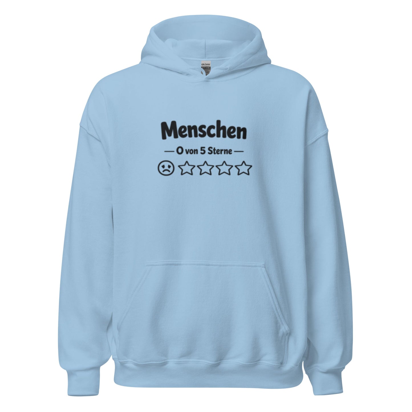 Menschen 0 von 5 Sterne-Bewertung - Lustiger Unisex-Hoodie - SprücheKüche - Druckfrisch & frech