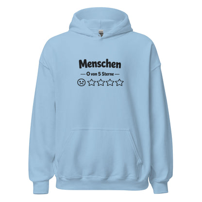 Menschen 0 von 5 Sterne-Bewertung - Lustiger Unisex-Hoodie - SprücheKüche - Druckfrisch & frech
