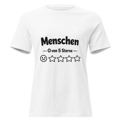 Menschen 0 von 5 Sterne-Bewertung - Lustiges Frauen T-Shirt - SprücheKüche - Druckfrisch & frech