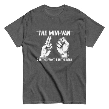 Mini-Van Wortspiel für Erwachsene - Lustiges Unisex T-Shirt - SprücheKüche - Druckfrisch & frech