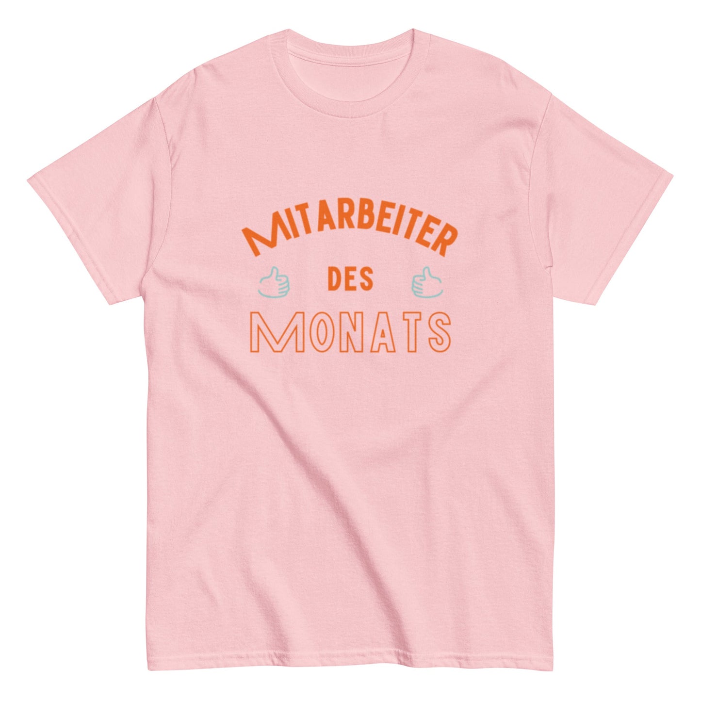 Mitarbeiter des Monats – Lustiges Statement - Shirt für Büro & Team - Lustiges T-Shirt, Humorvoll, Herren, Frauen, Unisex T-Shirt - SprücheKüche - Druckfrisch & frech