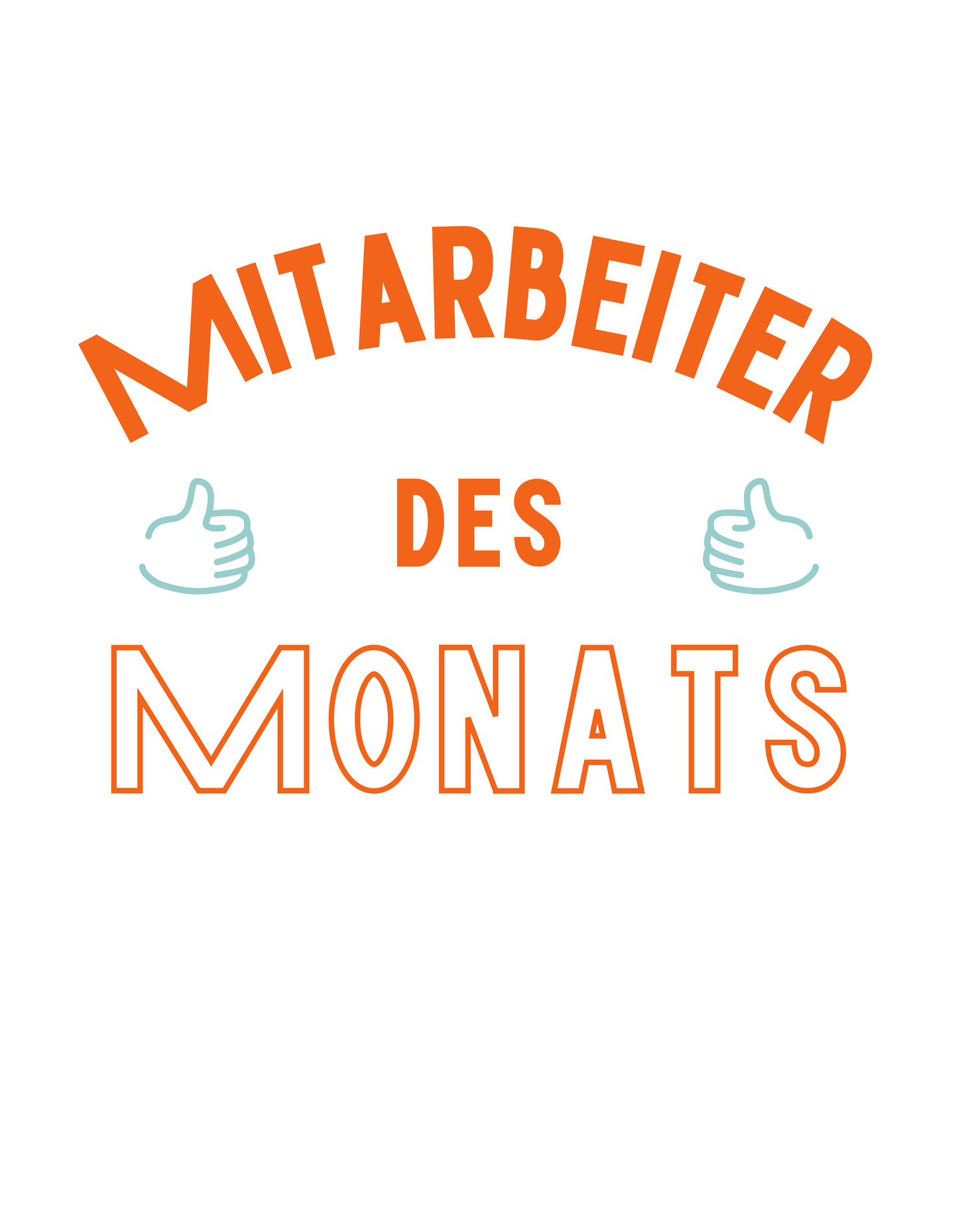 Mitarbeiter des Monats – Lustiges Statement - Shirt für Büro & Team - Lustiges T-Shirt, Humorvoll, Herren, Frauen, Unisex T-Shirt - SprücheKüche - Druckfrisch & frech