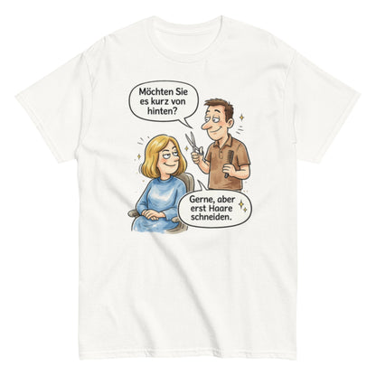 MÖCHTEN SIE ES KURZ VON HINTEN? - Lustiges Herren T-Shirt - SprücheKüche - Druckfrisch & frech