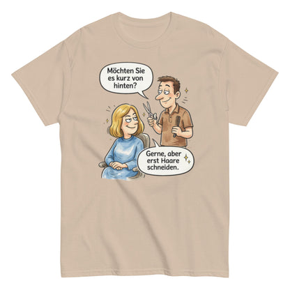 MÖCHTEN SIE ES KURZ VON HINTEN? - Lustiges Herren T-Shirt - SprücheKüche - Druckfrisch & frech