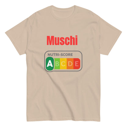MUSCHI NUTRISCORE A - Lustiges Herren T-Shirt - SprücheKüche - Druckfrisch & frech