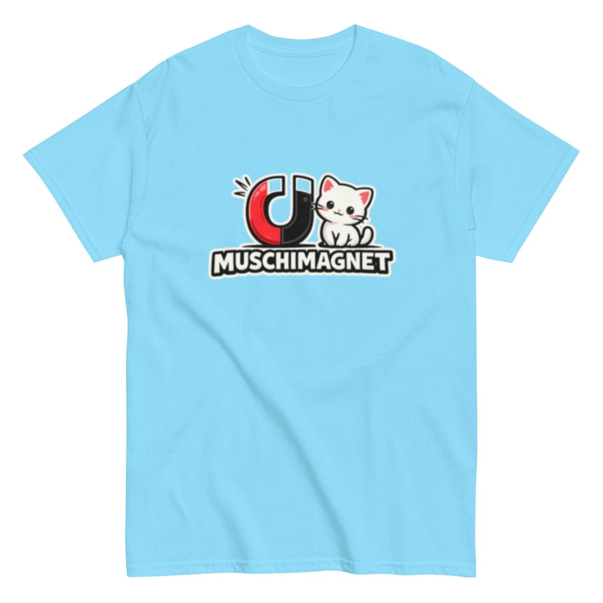 Muschimagnet Humorvoll - Lustiges Party Unisex T-Shirt - SprücheKüche - Druckfrisch & frech
