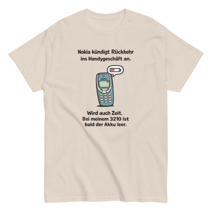 NOKIA RÜCKKEHR AKKU ALLE - Lustiges Herren T-Shirt - SprücheKüche - Druckfrisch & frech