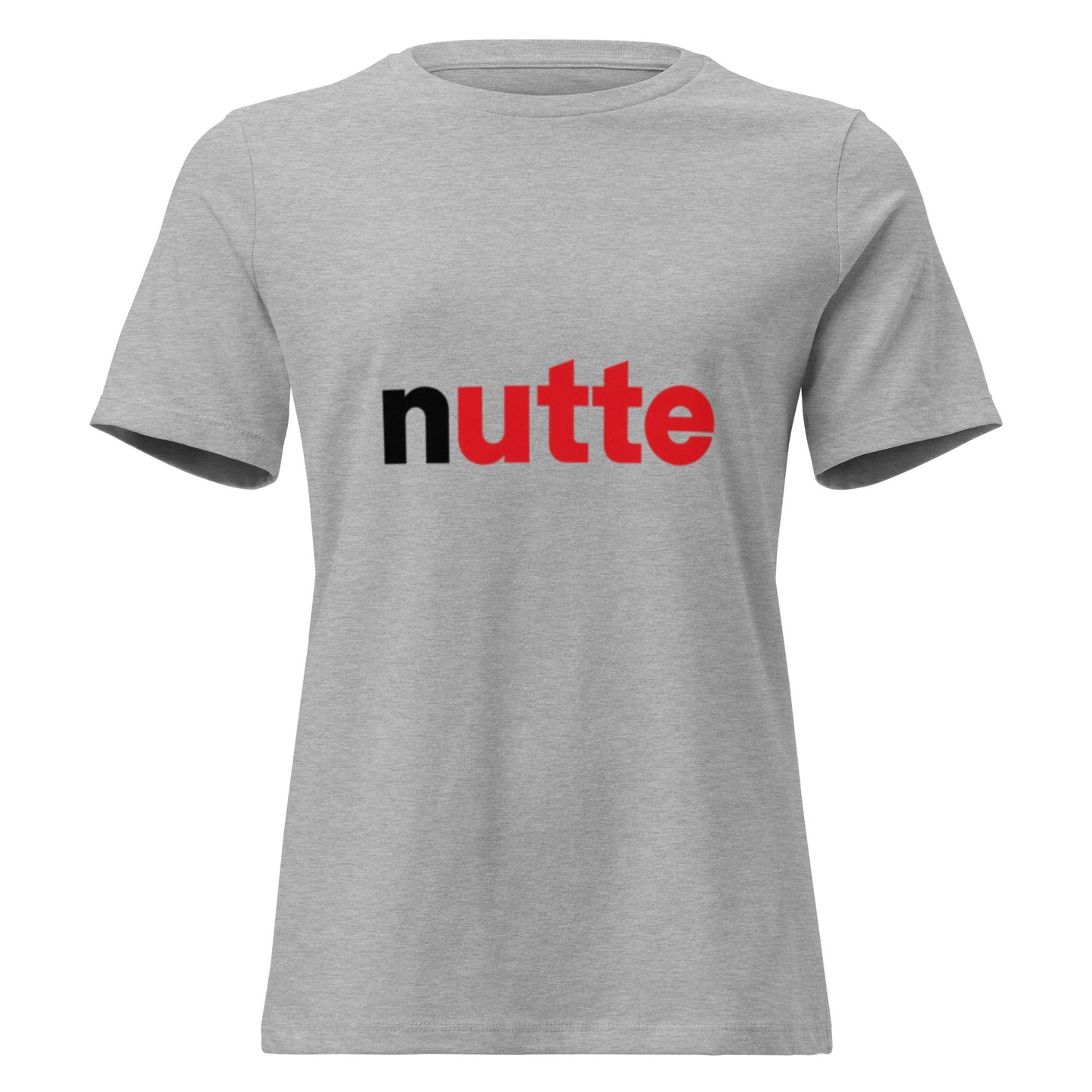 NUTTE Humorvoll - Lustiges Frauen T-Shirt - SprücheKüche - Druckfrisch & frech