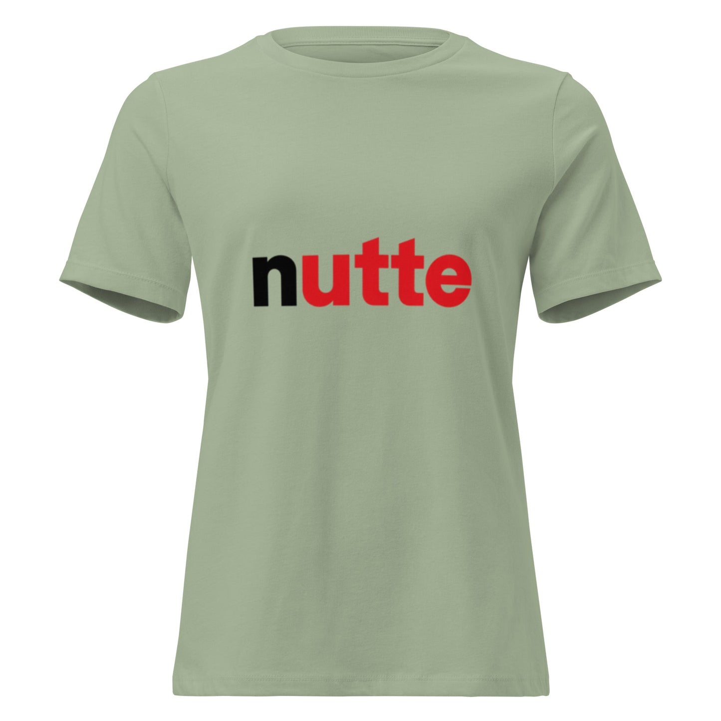 NUTTE Humorvoll - Lustiges Frauen T-Shirt - SprücheKüche - Druckfrisch & frech