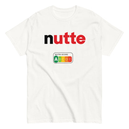 Nutte – Statement Shirt mit Nutri - Score A | Lustiges Wortspiel T-Shirt | Provokanter Funshirt Style , Herren, Frauen, Unisex T-Shirt - SprücheKüche - Druckfrisch & frech