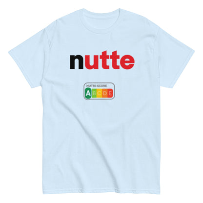 Nutte – Statement Shirt mit Nutri - Score A | Lustiges Wortspiel T-Shirt | Provokanter Funshirt Style , Herren, Frauen, Unisex T-Shirt - SprücheKüche - Druckfrisch & frech