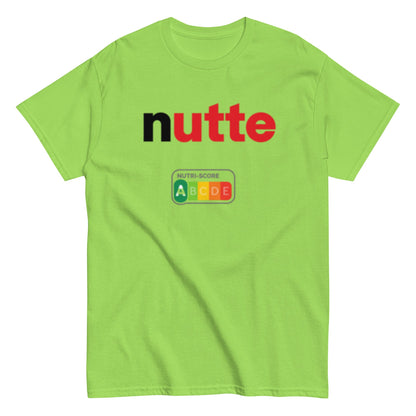 Nutte – Statement Shirt mit Nutri - Score A | Lustiges Wortspiel T-Shirt | Provokanter Funshirt Style , Herren, Frauen, Unisex T-Shirt - SprücheKüche - Druckfrisch & frech