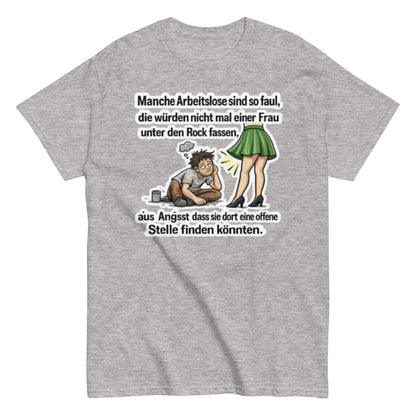 OFFENE STELLEN ARBEITSLOS - Lustiges Herren T-Shirt - SprücheKüche - Druckfrisch & frech