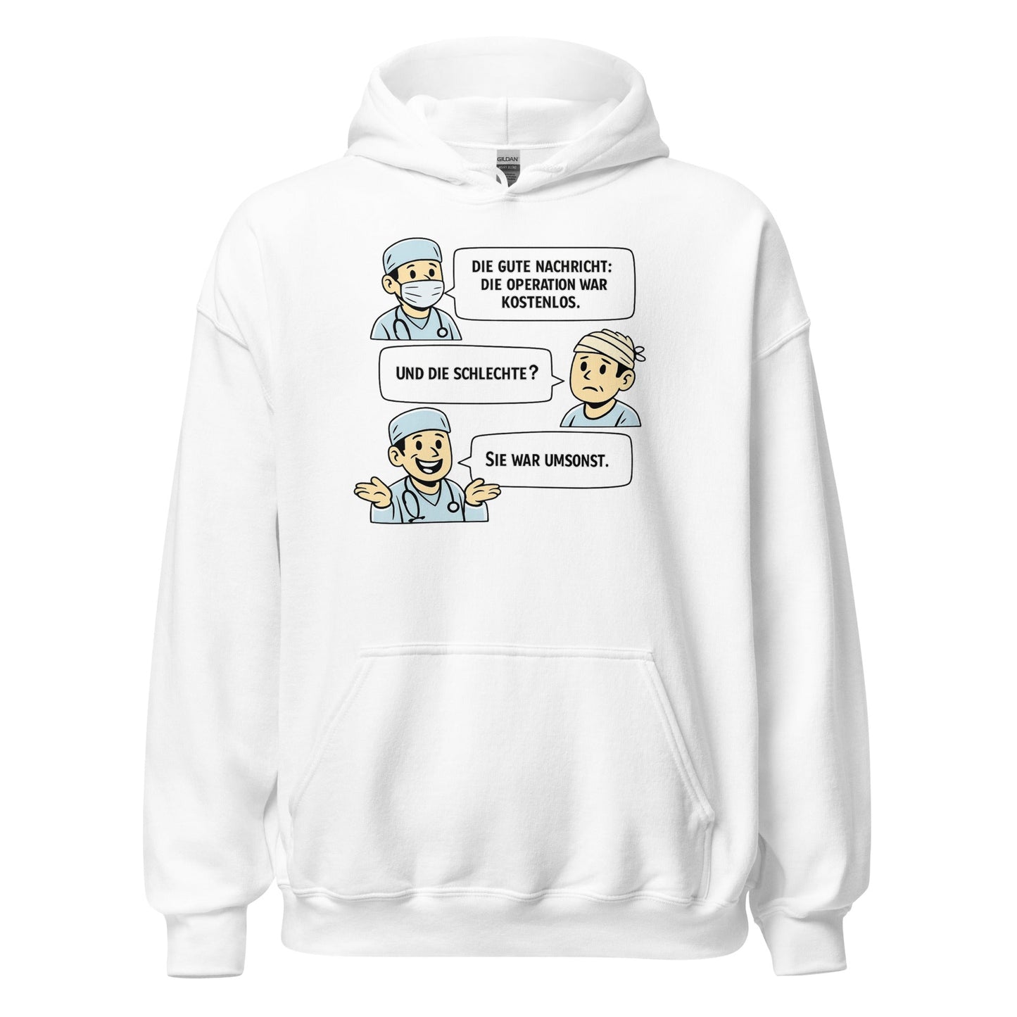 Operation Kostenlos oder Umsonst? - Lustiger Unisex-Hoodie - SprücheKüche - Druckfrisch & frech