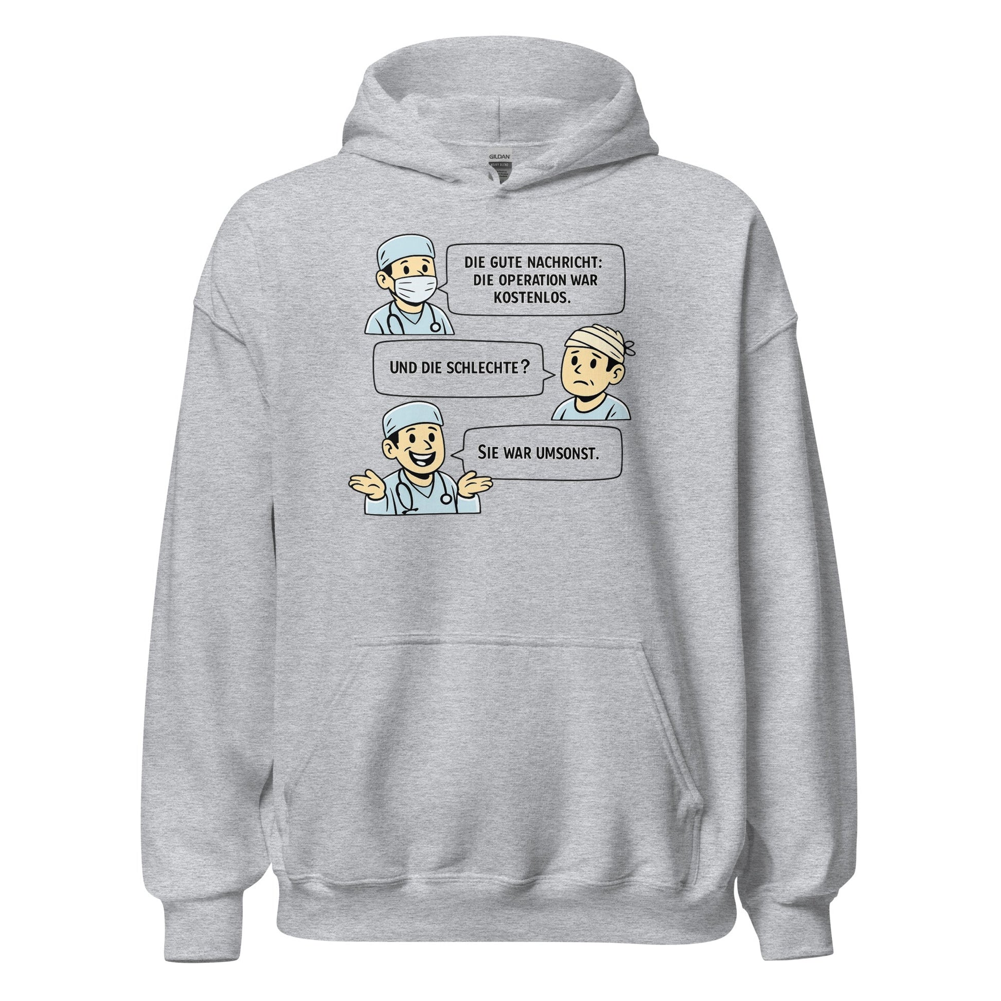 Operation Kostenlos oder Umsonst? - Lustiger Unisex-Hoodie - SprücheKüche - Druckfrisch & frech