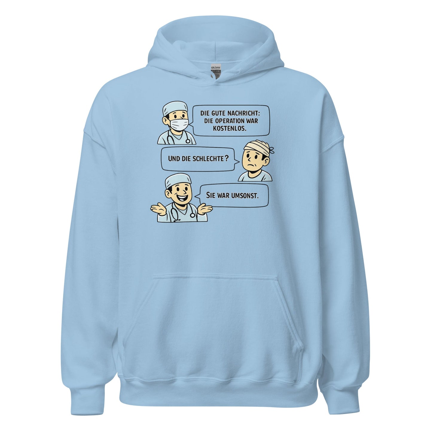 Operation Kostenlos oder Umsonst? - Lustiger Unisex-Hoodie - SprücheKüche - Druckfrisch & frech