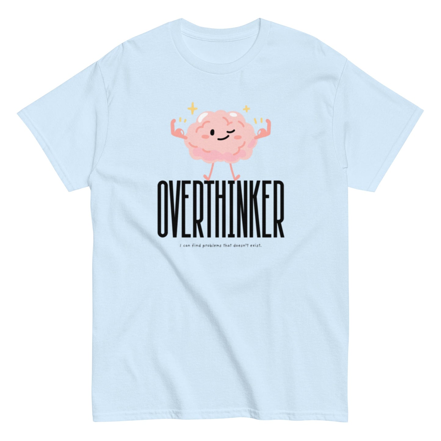 Overthinker T-Shirt – Lustiges Brain - Motiv für alle, die zu viel nachdenken - Lustiges T-Shirt, Humorvoll, Herren, Frauen, Unisex T-Shirt - SprücheKüche - Druckfrisch & frech