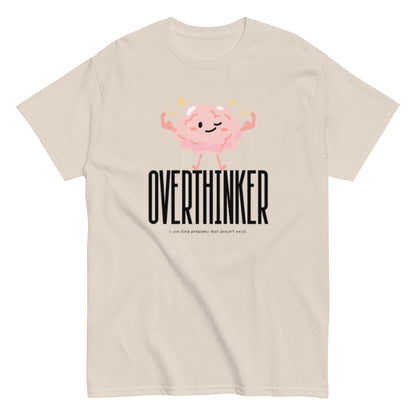 Overthinker T-Shirt – Lustiges Brain - Motiv für alle, die zu viel nachdenken - Lustiges T-Shirt, Humorvoll, Herren, Frauen, Unisex T-Shirt - SprücheKüche - Druckfrisch & frech
