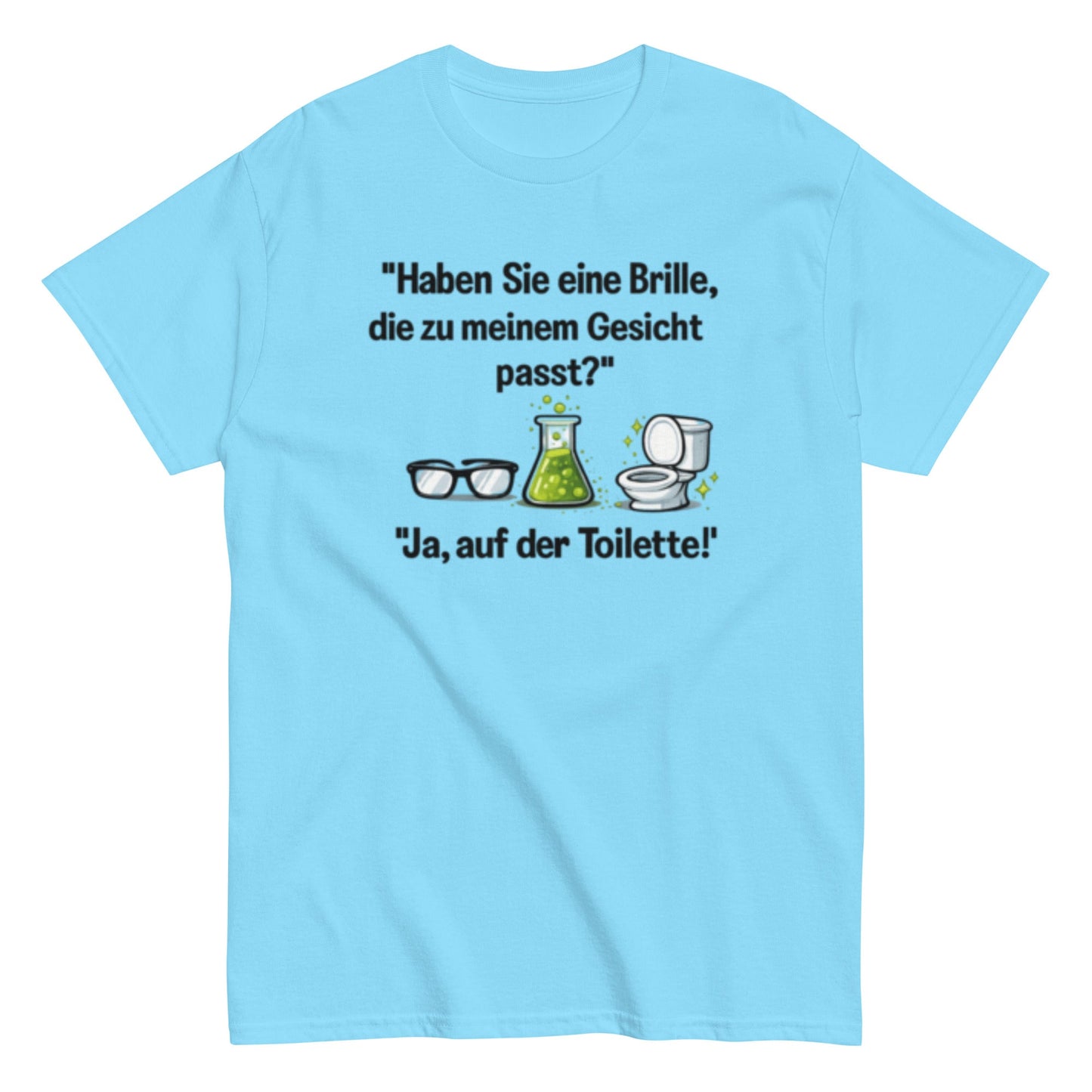 PASSENDE BRILLE? JA TOILETTE - Lustiges Herren T-Shirt - SprücheKüche - Druckfrisch & frech