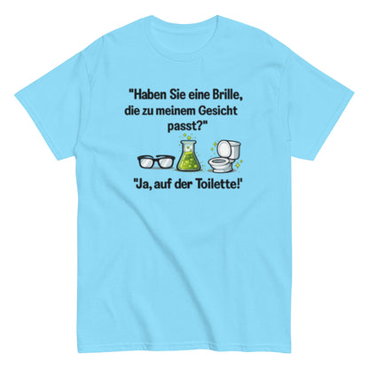 PASSENDE BRILLE? JA TOILETTE - Lustiges Herren T-Shirt - SprücheKüche - Druckfrisch & frech
