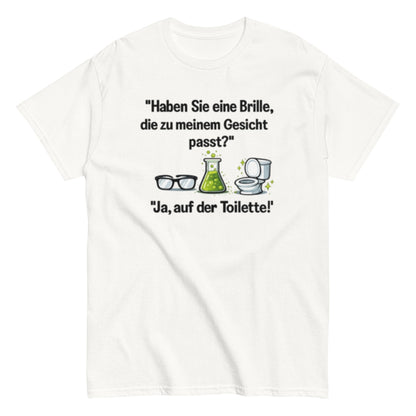 PASSENDE BRILLE? JA TOILETTE - Lustiges Herren T-Shirt - SprücheKüche - Druckfrisch & frech