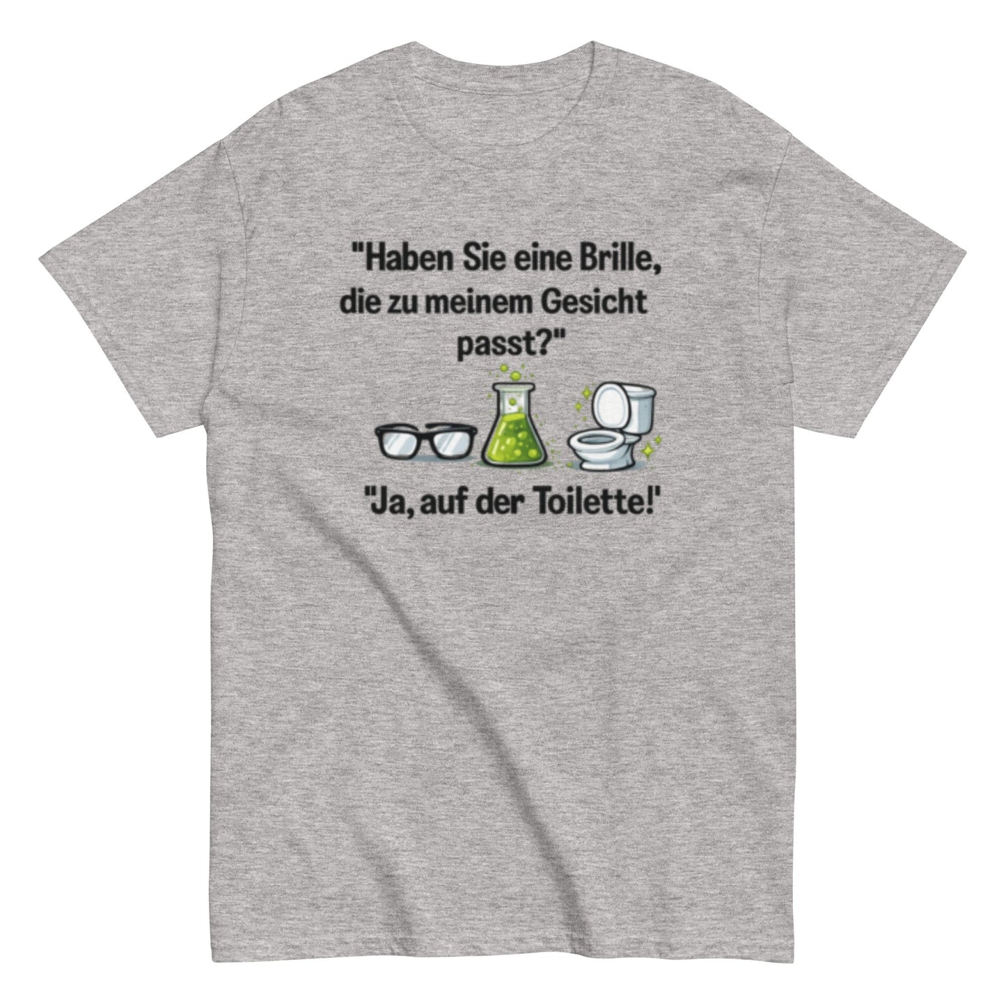 PASSENDE BRILLE? JA TOILETTE - Lustiges Herren T-Shirt - SprücheKüche - Druckfrisch & frech