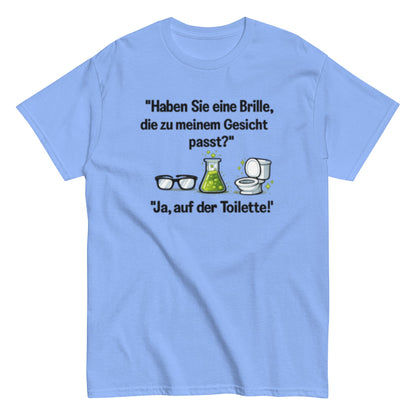 PASSENDE BRILLE? JA TOILETTE - Lustiges Herren T-Shirt - SprücheKüche - Druckfrisch & frech