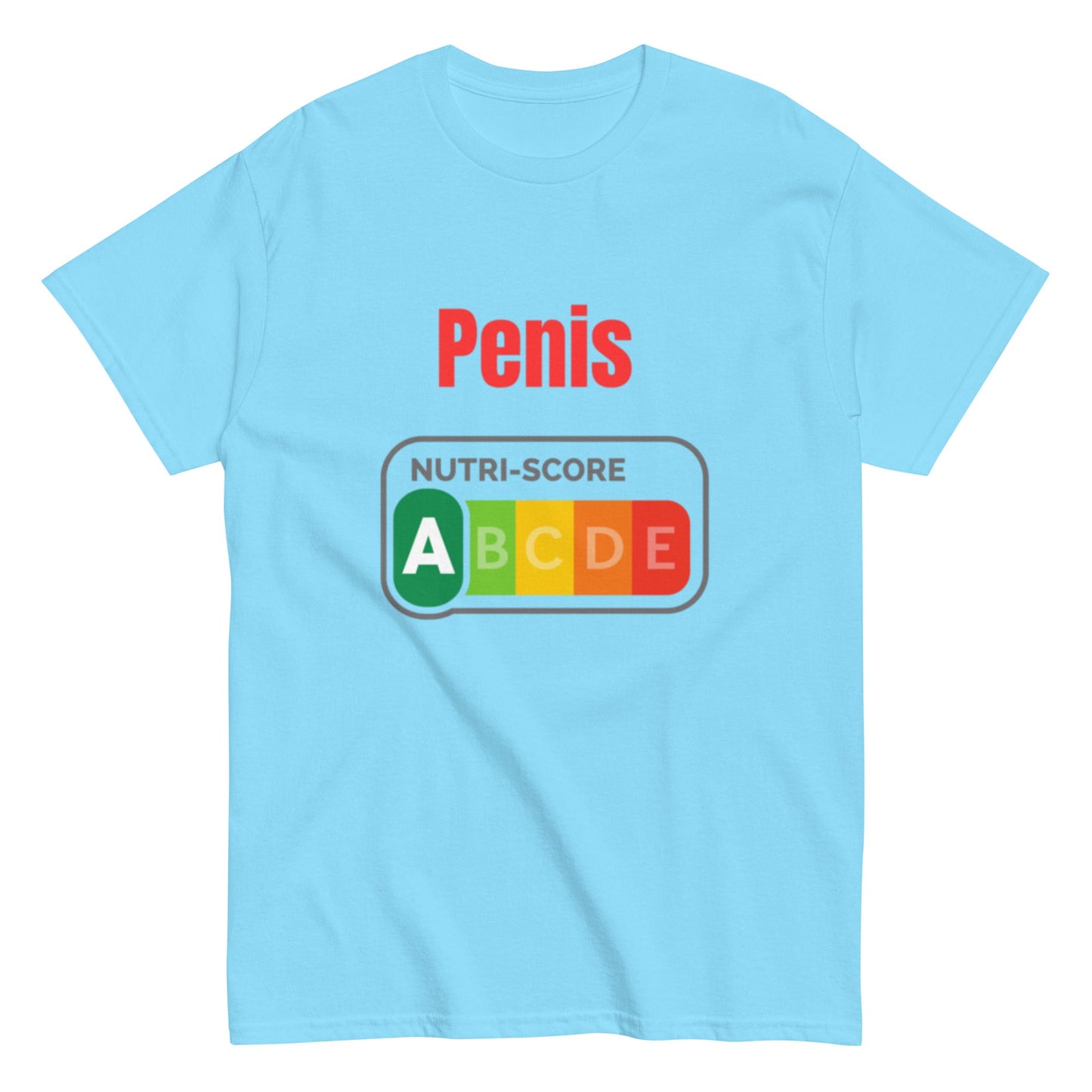 Penis Nutri - Score A - Lustiges Unisex T-Shirt