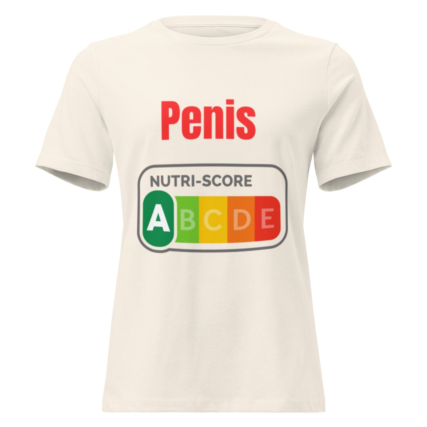 Penis Nutriscore A - Lustiges Damen T-Shirt