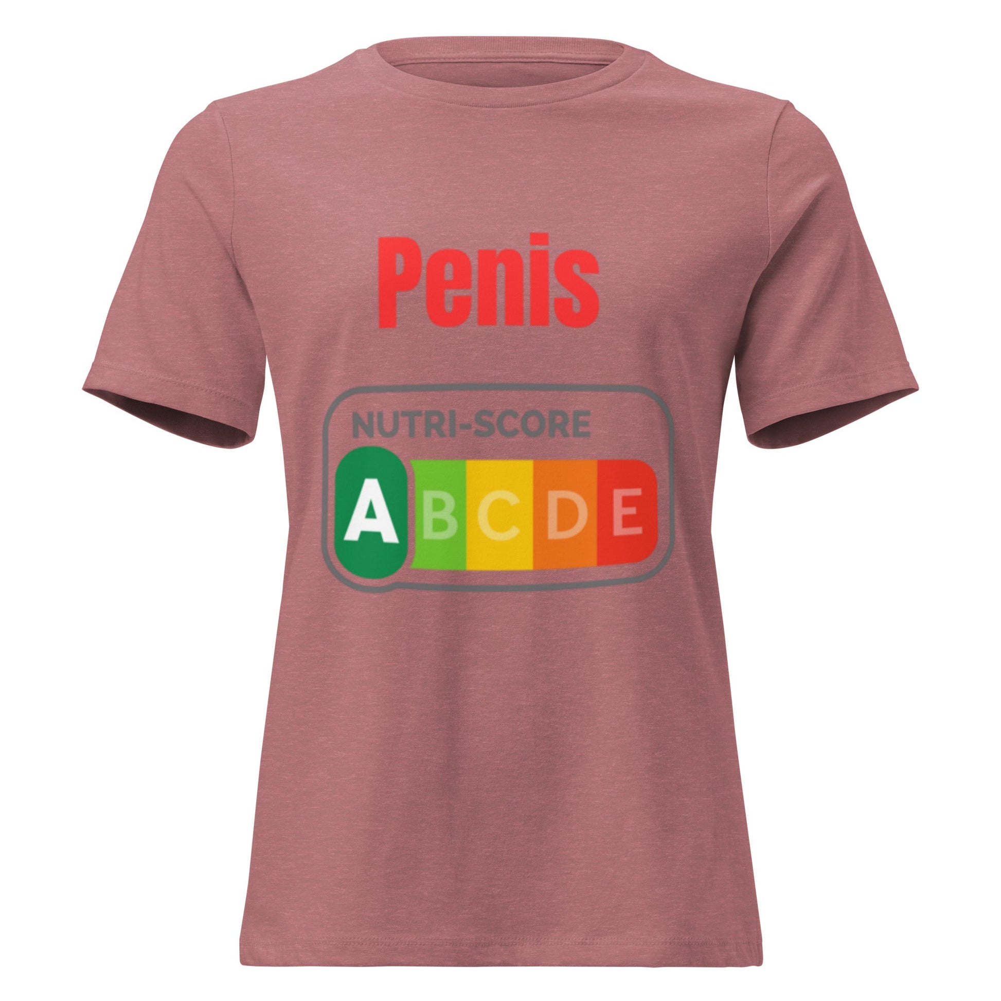 Penis Nutriscore A - Lustiges Damen T-Shirt