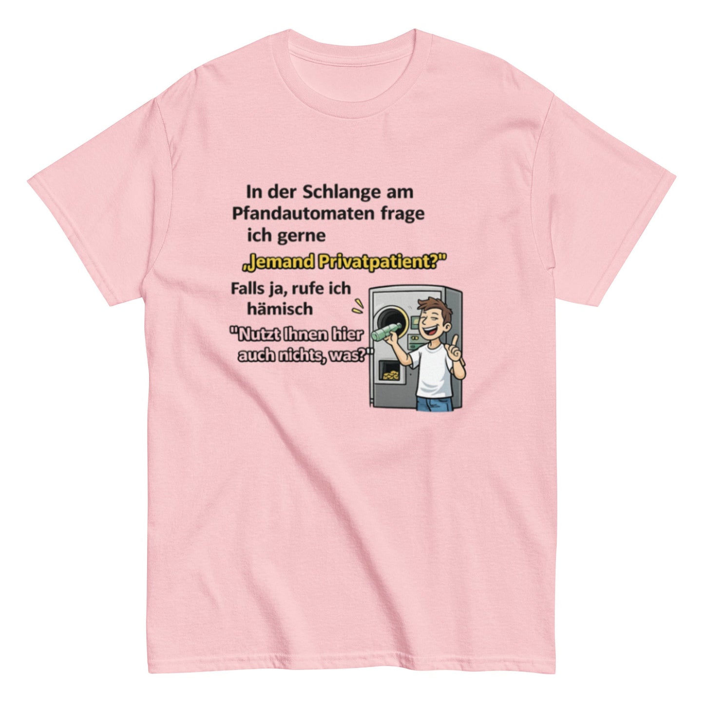 PFANDAUTOMATEN PRIVATPATIENT - Lustiges Herren T-Shirt - SprücheKüche - Druckfrisch & frech