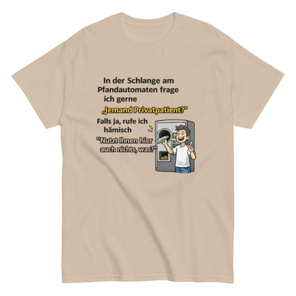 PFANDAUTOMATEN PRIVATPATIENT - Lustiges Herren T-Shirt - SprücheKüche - Druckfrisch & frech