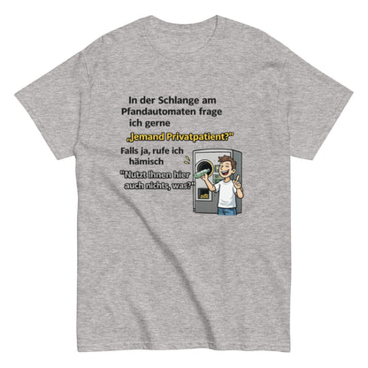PFANDAUTOMATEN PRIVATPATIENT - Lustiges Herren T-Shirt - SprücheKüche - Druckfrisch & frech