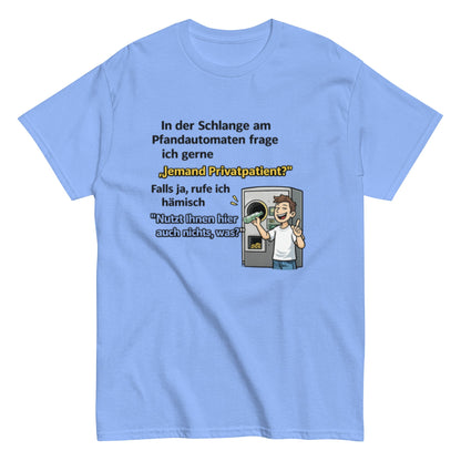 PFANDAUTOMATEN PRIVATPATIENT - Lustiges Herren T-Shirt - SprücheKüche - Druckfrisch & frech