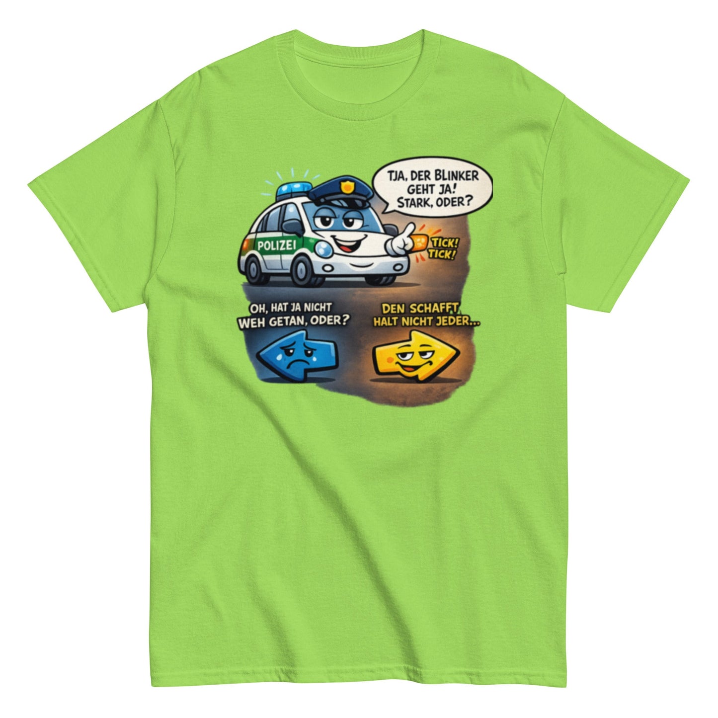 Lustiges Polizei Blinker Unisex T-Shirt - SprücheKüche - Druckfrisch & frech