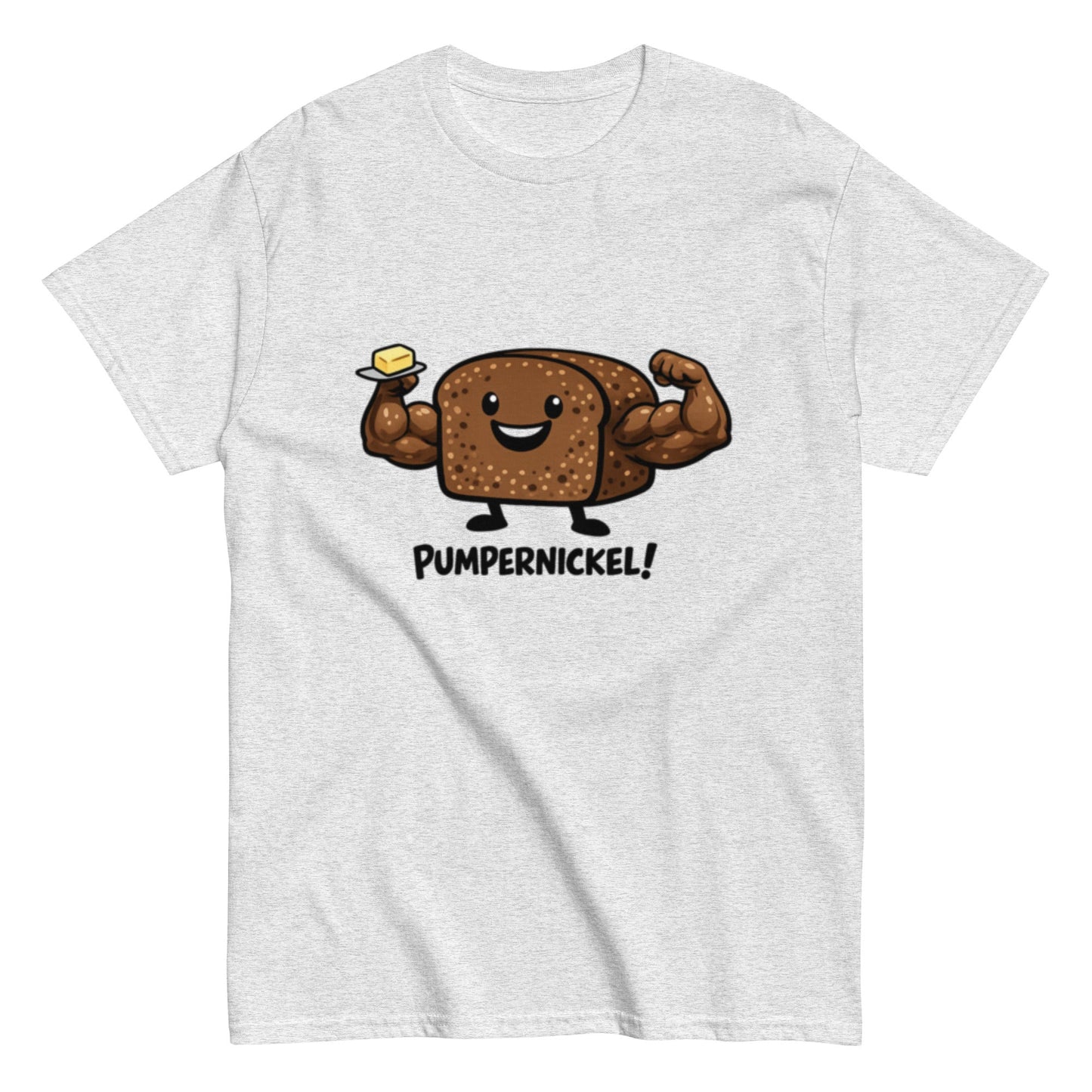 Pumpernickel Humorvoll - Lustiges Unisex T-Shirt - SprücheKüche - Druckfrisch & frech