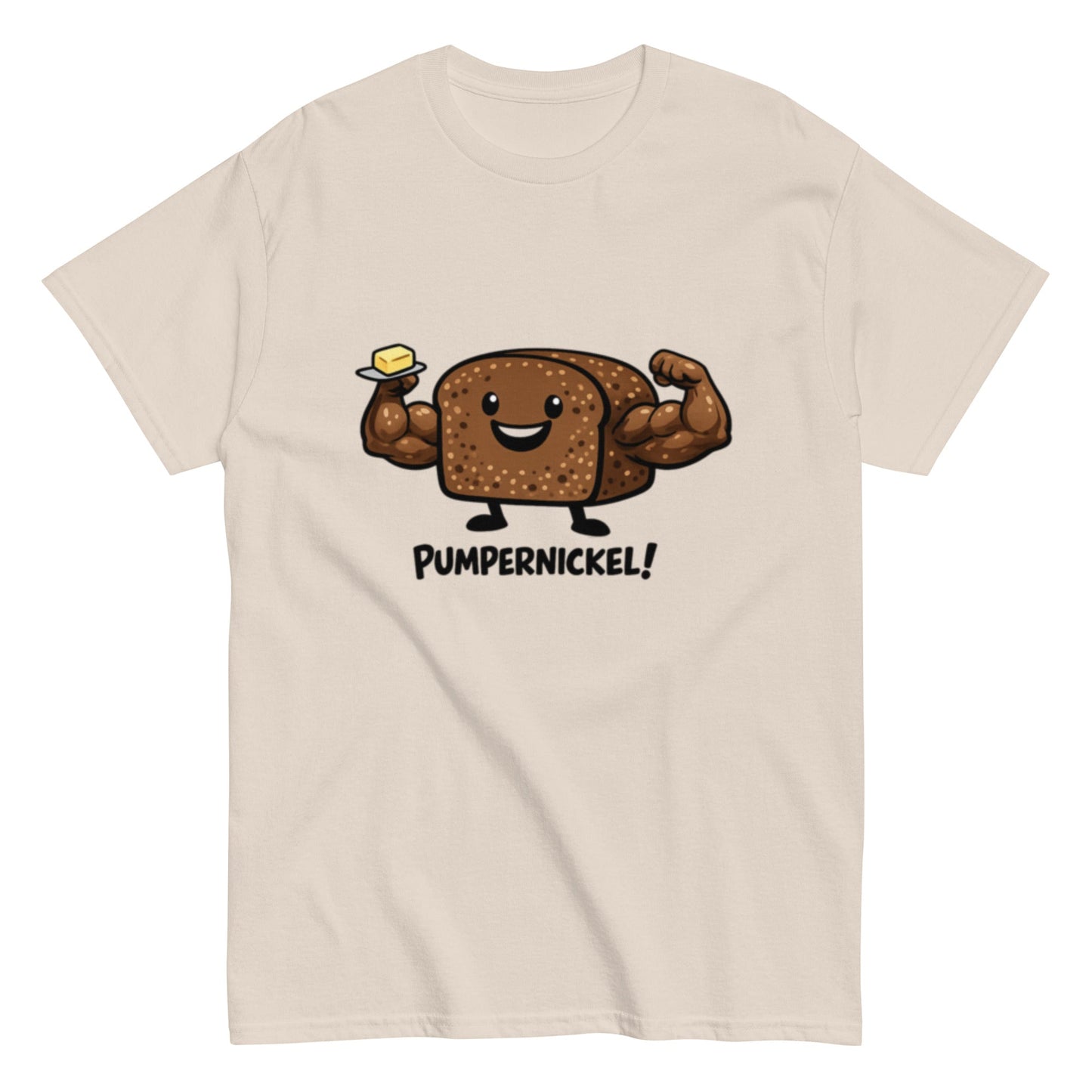Pumpernickel Humorvoll - Lustiges Unisex T-Shirt - SprücheKüche - Druckfrisch & frech